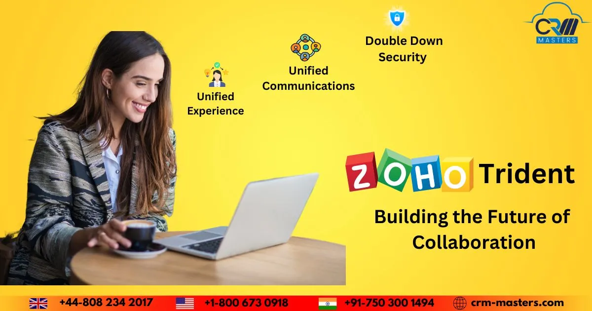 Zoho Trident