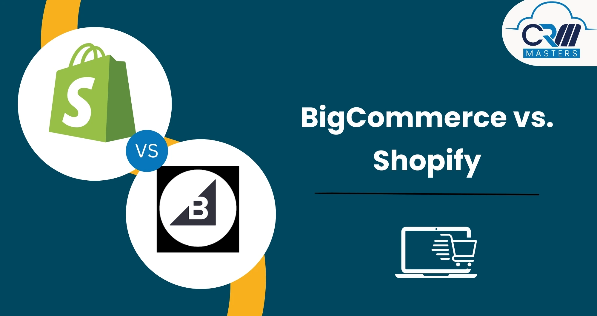 BigCommerce vs. Shopify: Which is right for your business?