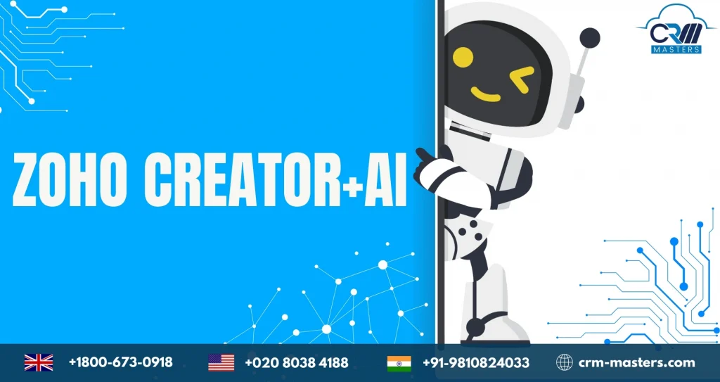 Zoho Creator + AI: Automate Workflows Without Writing Code